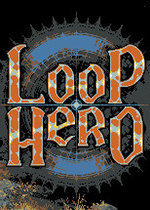 循环英雄(Loop Hero)