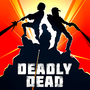 Deadly Dead(致命的死亡游戏无限金币破解版)